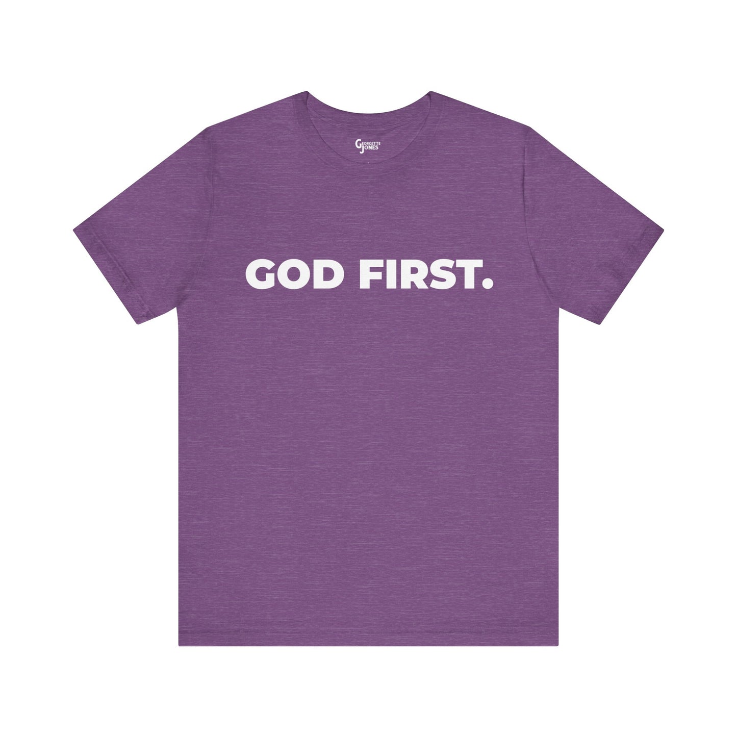 God First Unisex - T-Shirt