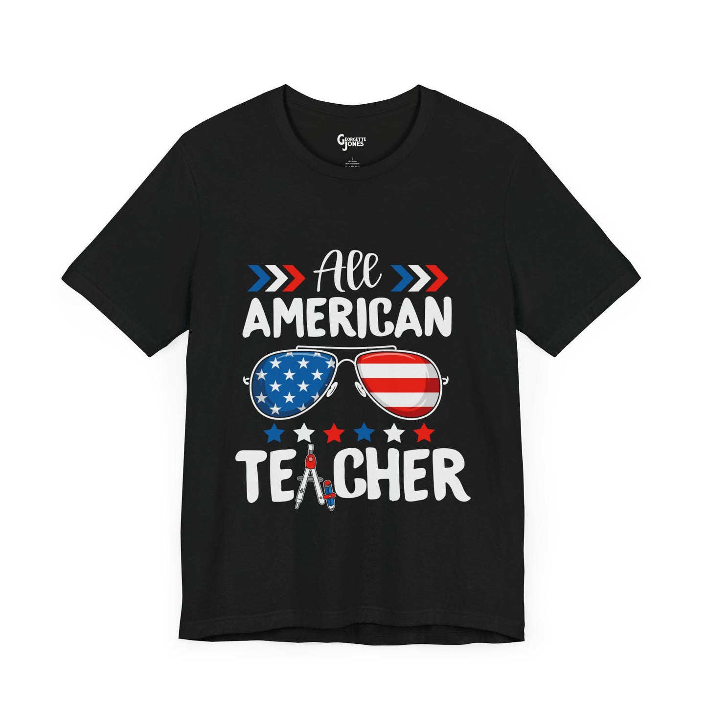 All American Teacher - Unisex T-Shirt