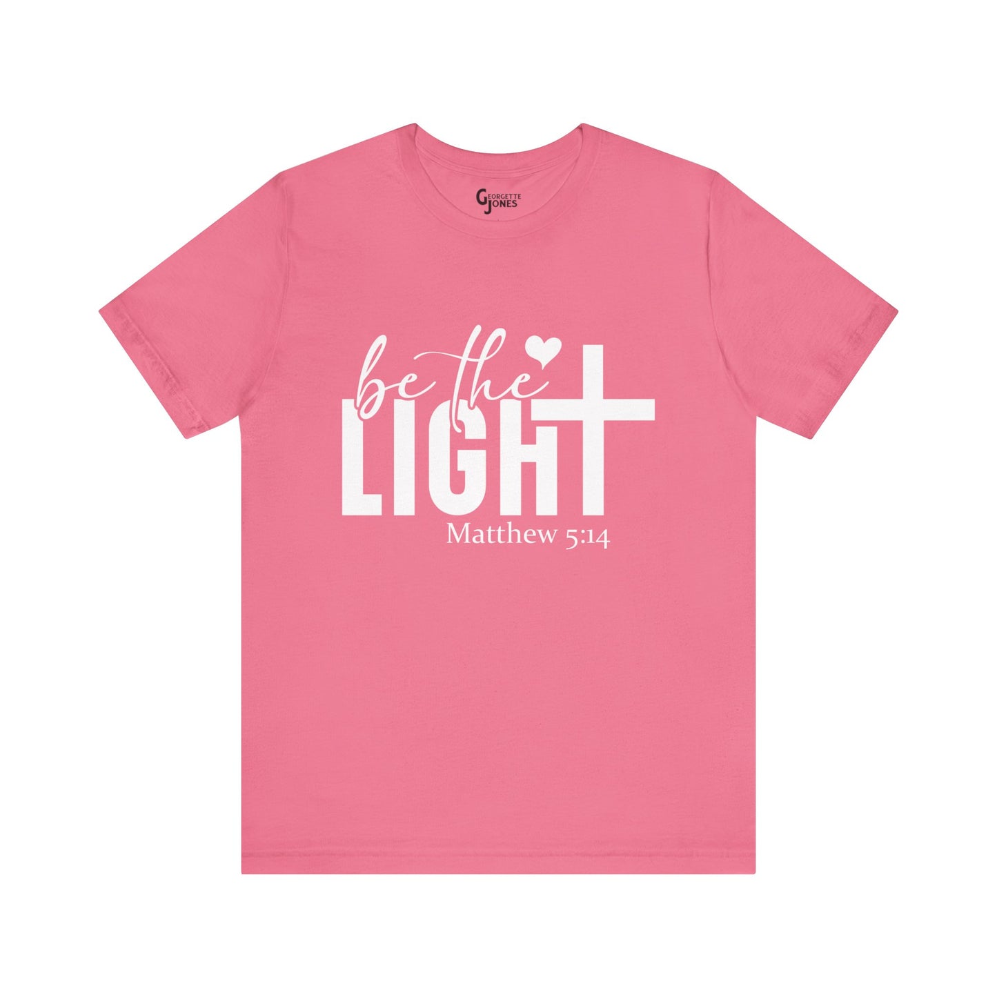 Be the Light - Unisex T-Shirt