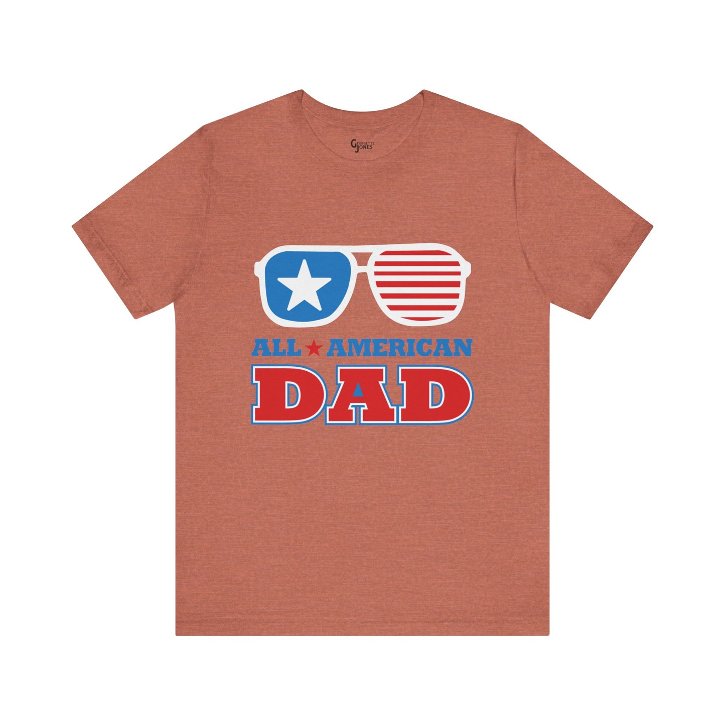 All American Dad - Unisex T-Shirt