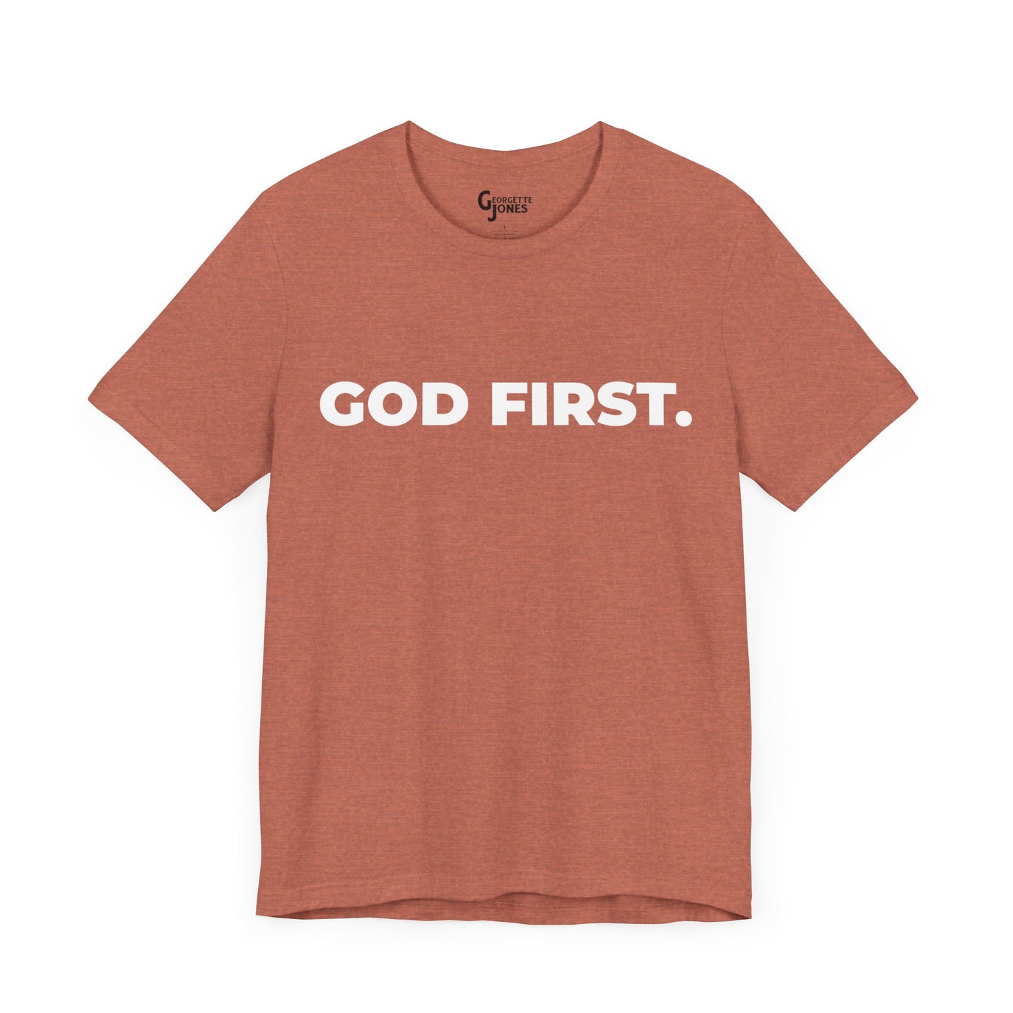 God First Unisex - T-Shirt