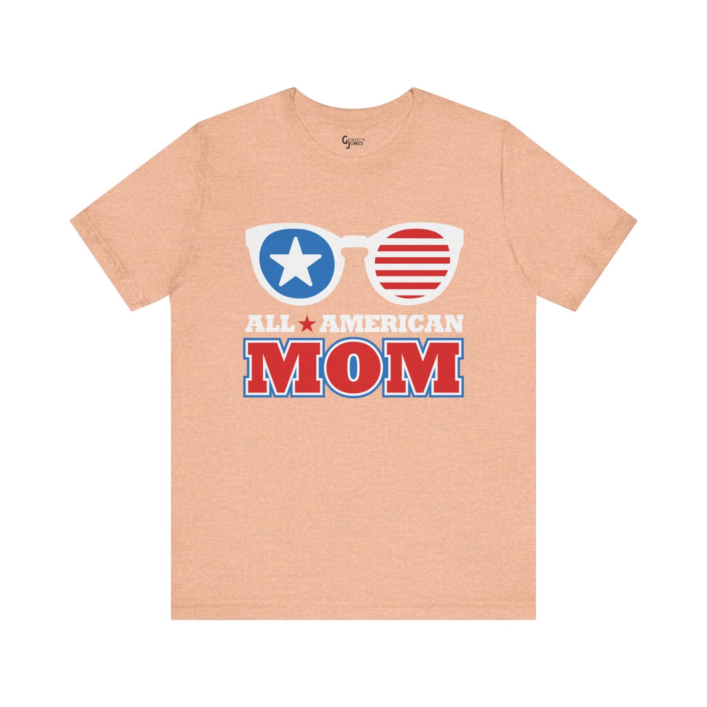 All American Mom - Unisex T-Shirt