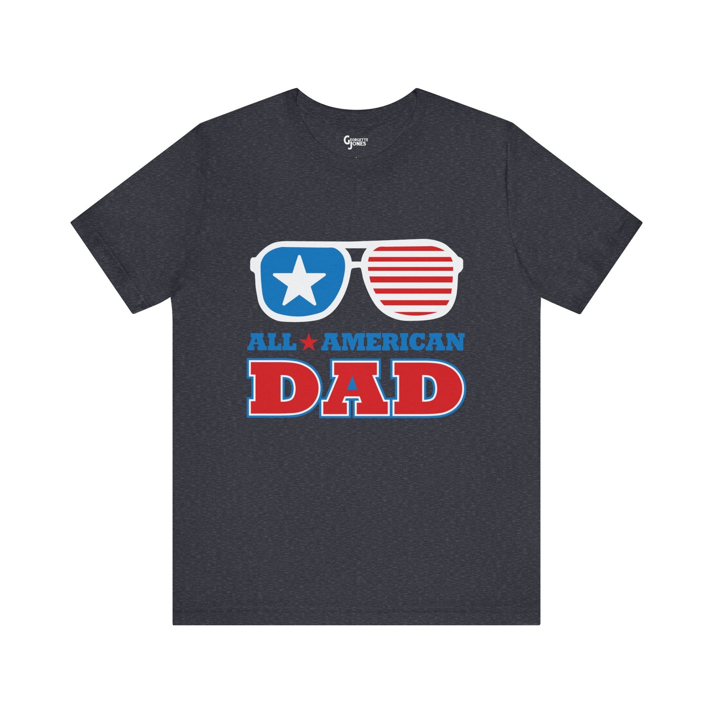 All American Dad - Unisex T-Shirt