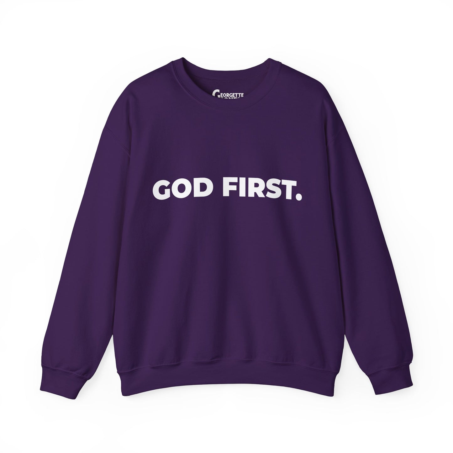 GOD FIRST - Unisex Sweatshirt