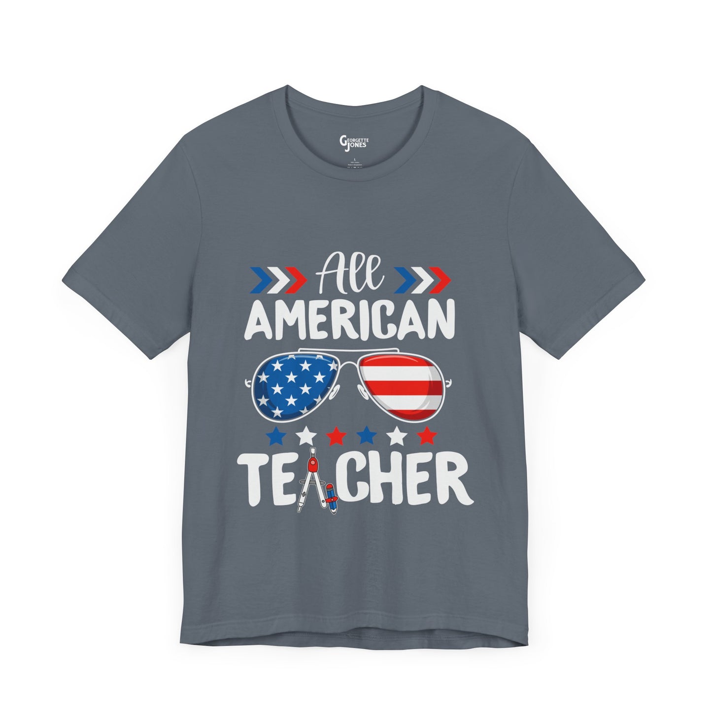 All American Teacher - Unisex T-Shirt