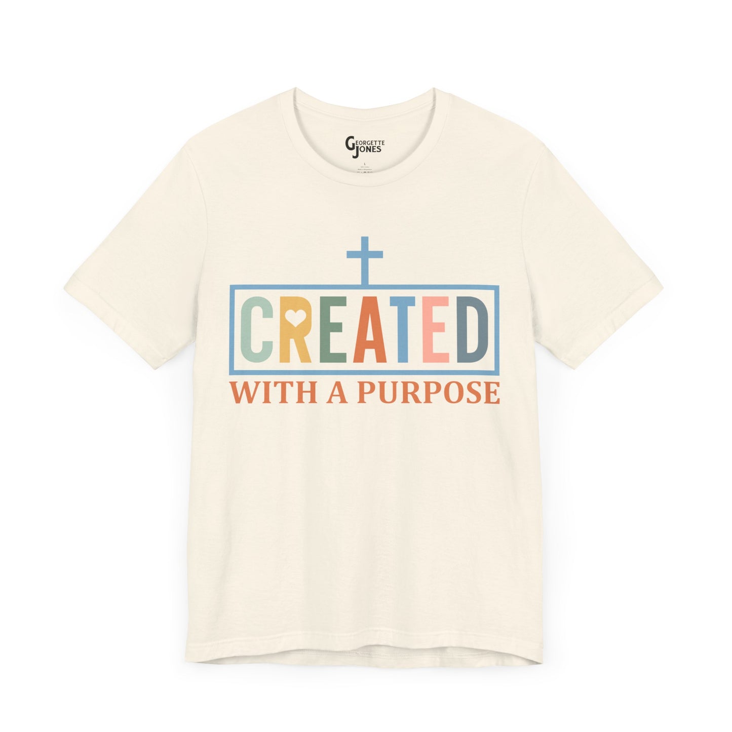 Created with a Purpose - Unisex T-Shirt