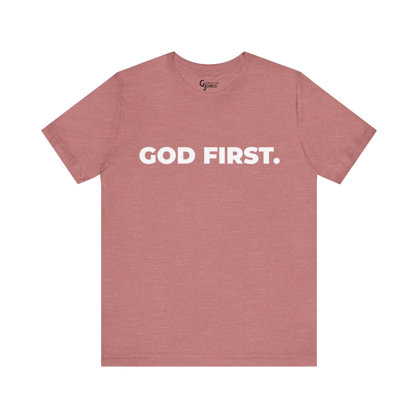 God First Unisex - T-Shirt