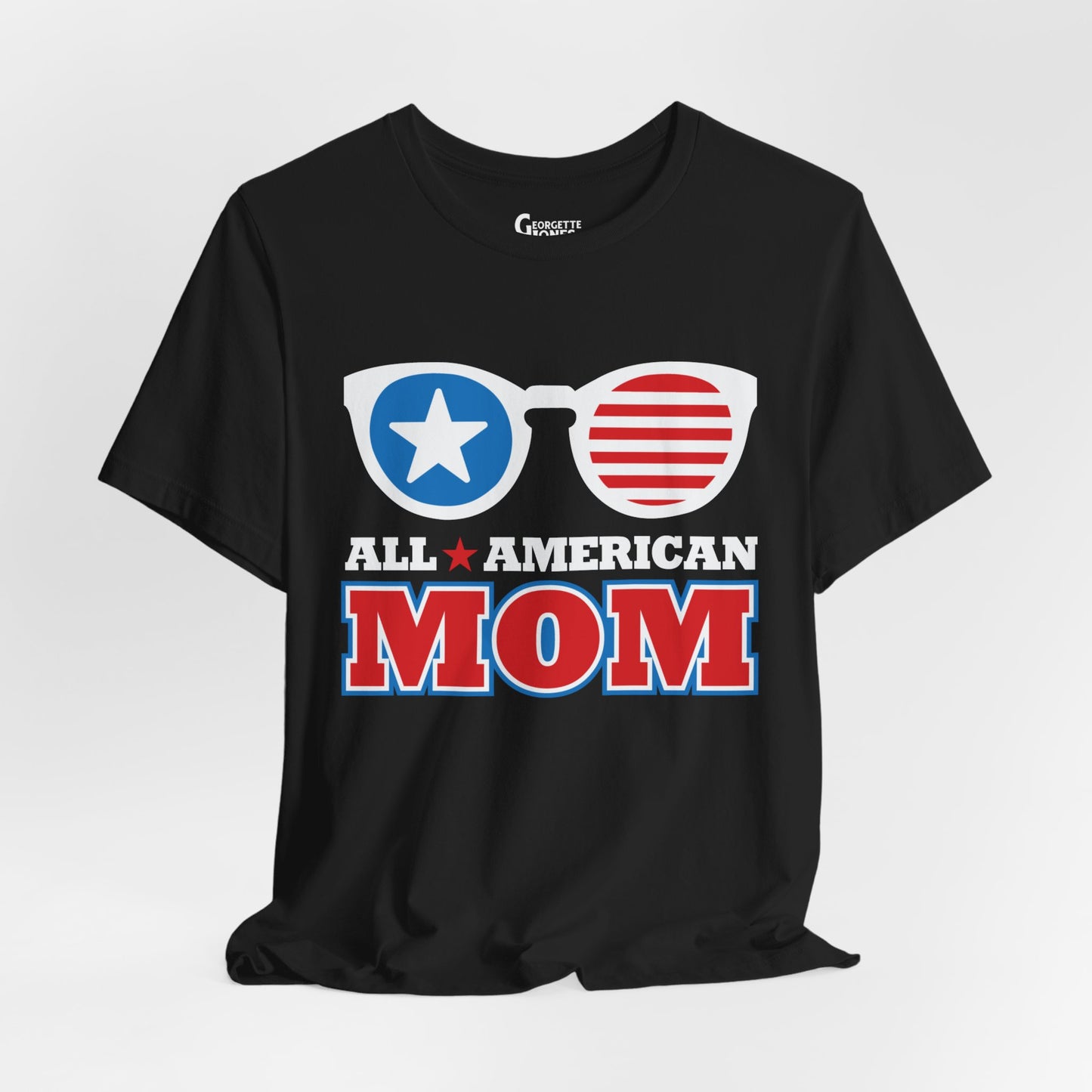All American Mom - Unisex T-Shirt