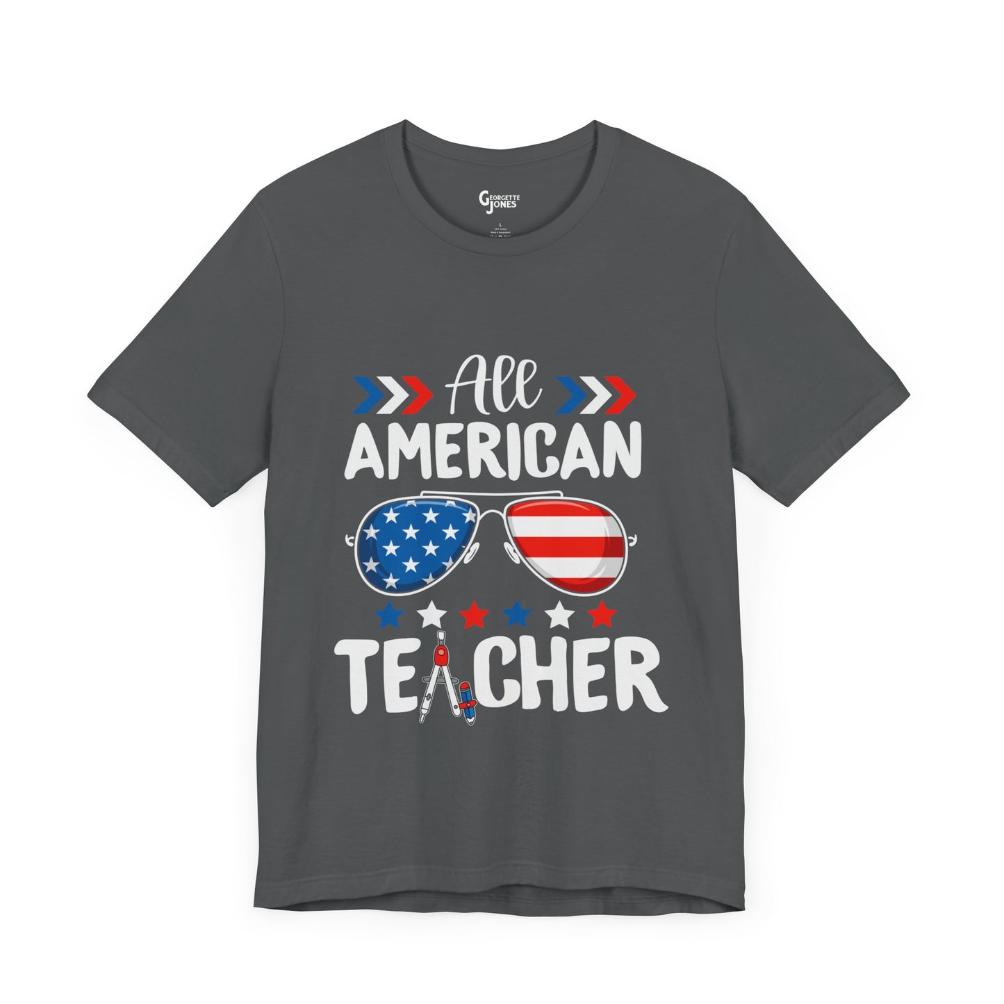 All American Teacher - Unisex T-Shirt
