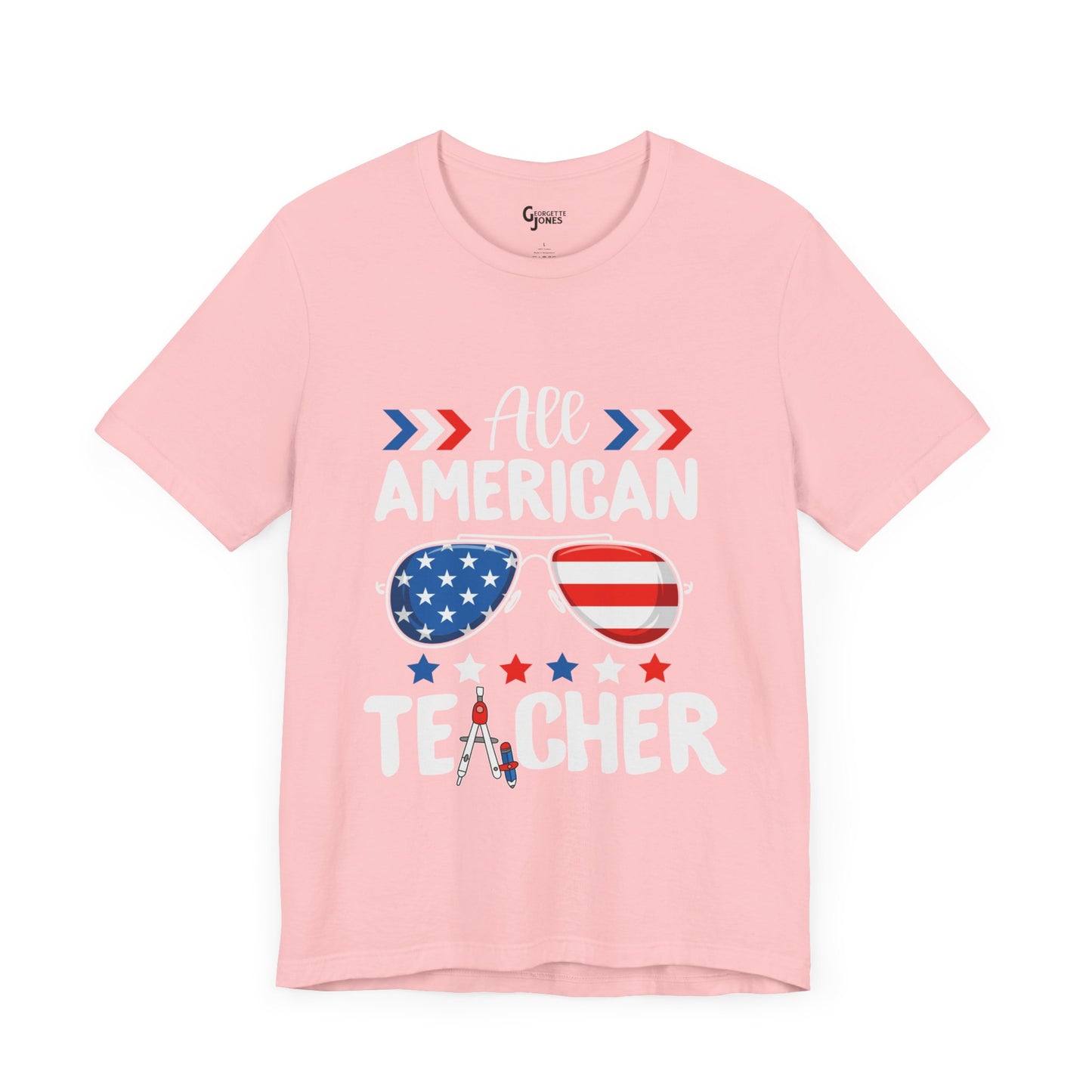 All American Teacher - Unisex T-Shirt