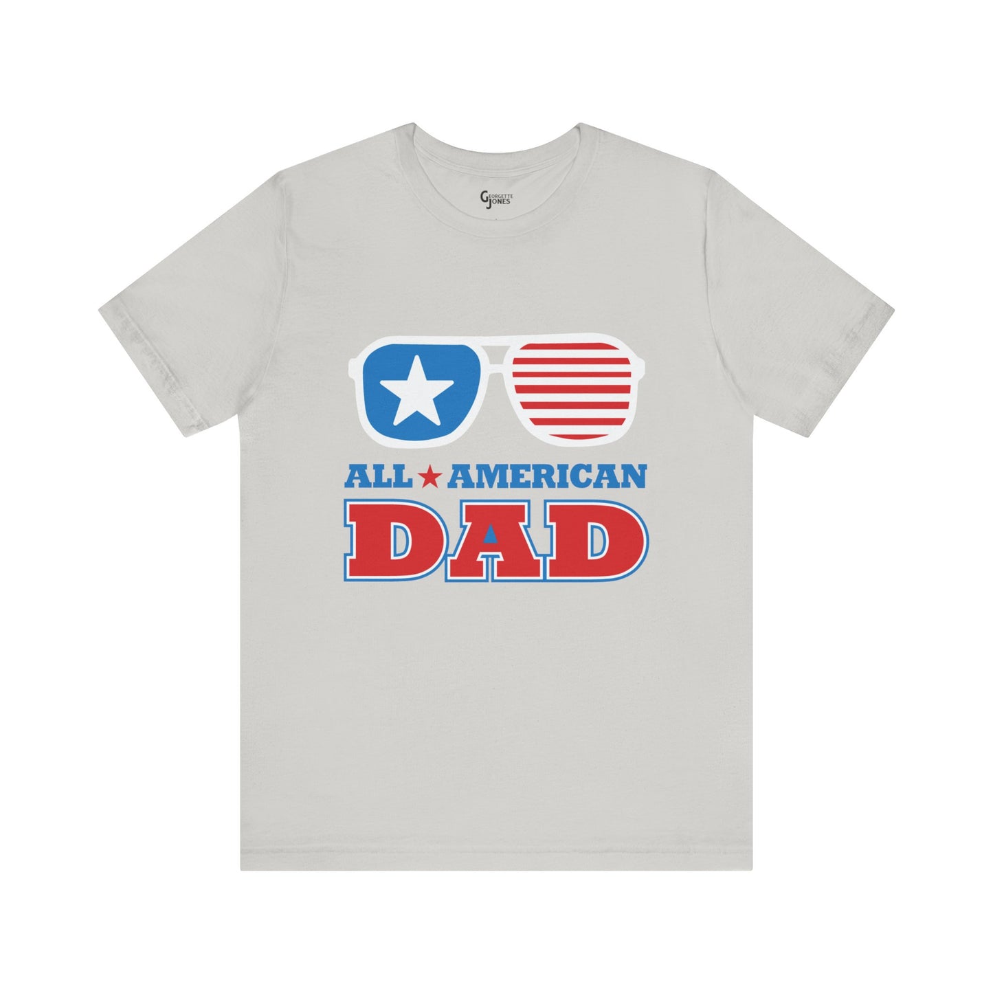 All American Dad - Unisex T-Shirt