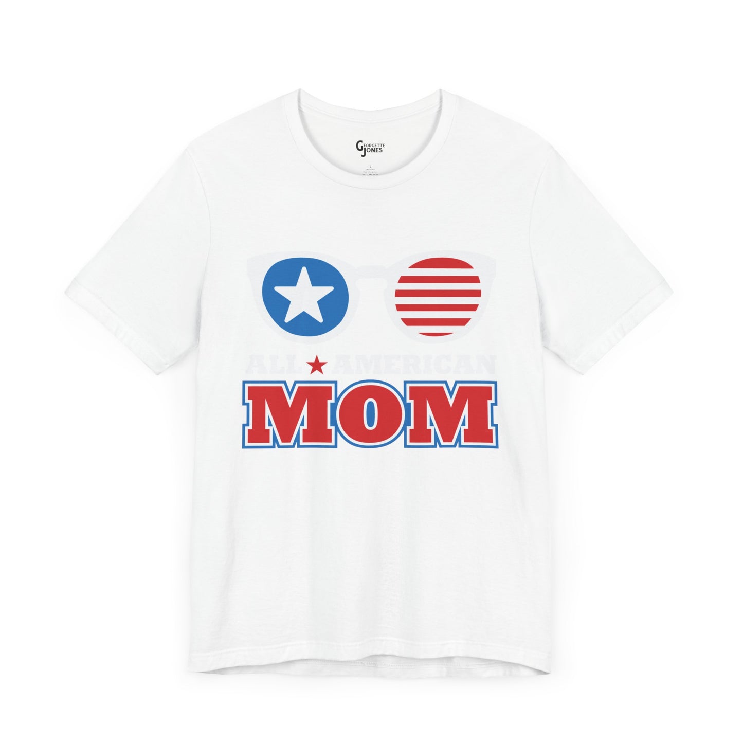 All American Mom - Unisex T-Shirt