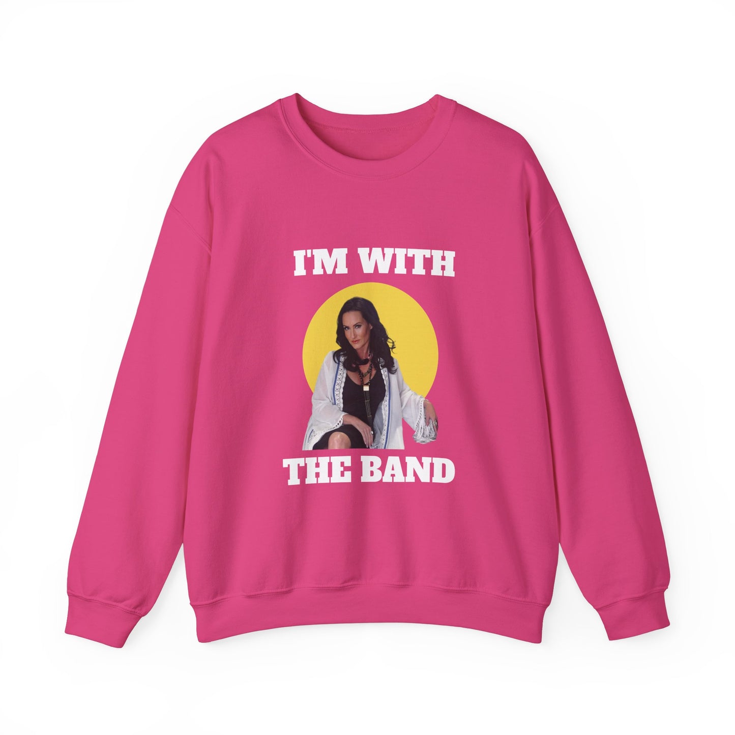 Georgette Jones I'm With The Band Unisex Sweatshirt