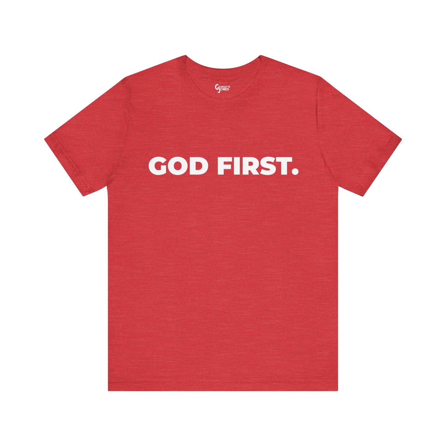 God First Unisex - T-Shirt