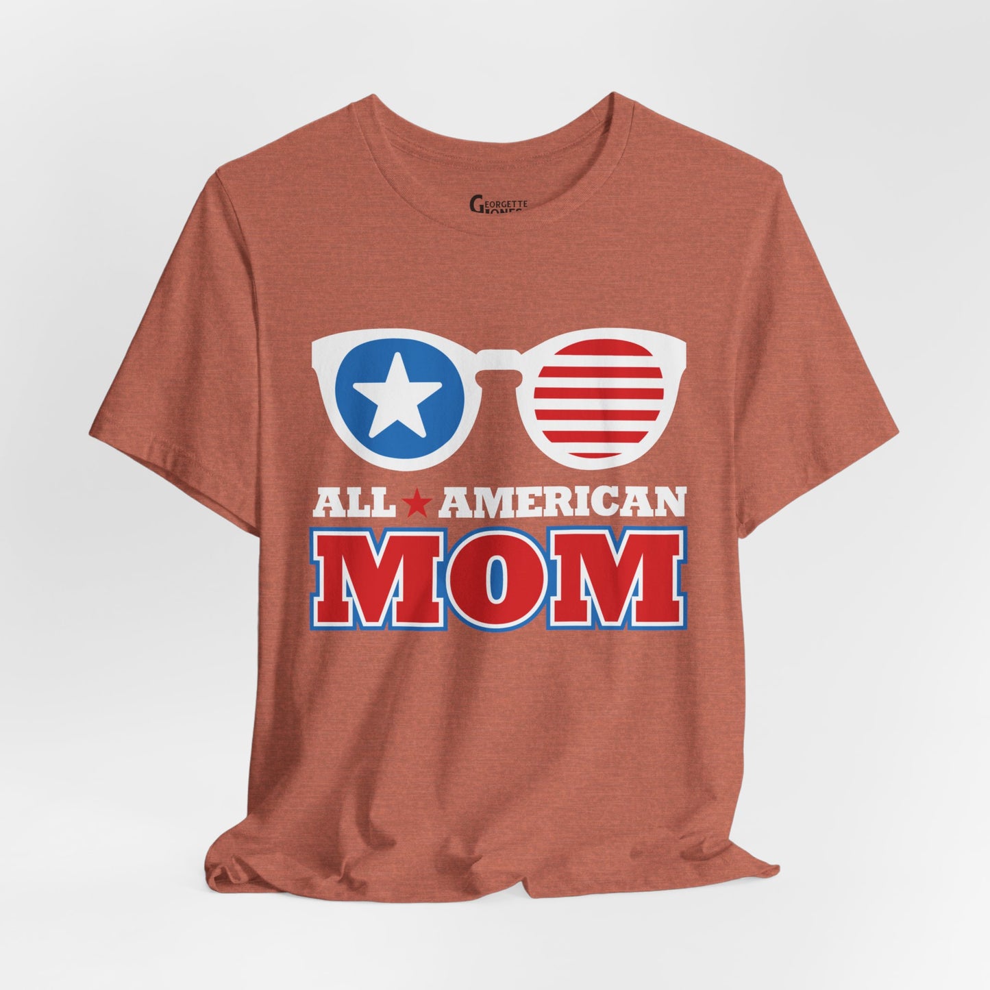 All American Mom - Unisex T-Shirt