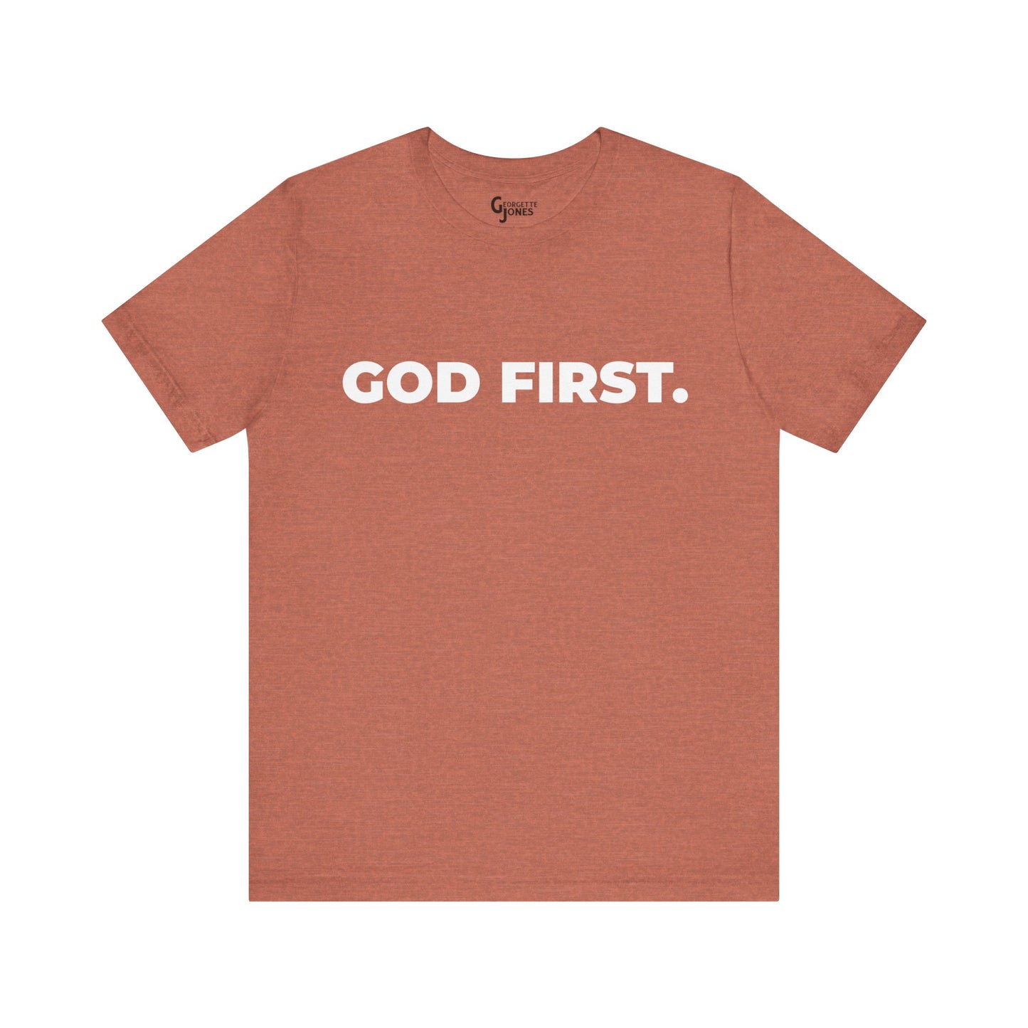 God First Unisex - T-Shirt