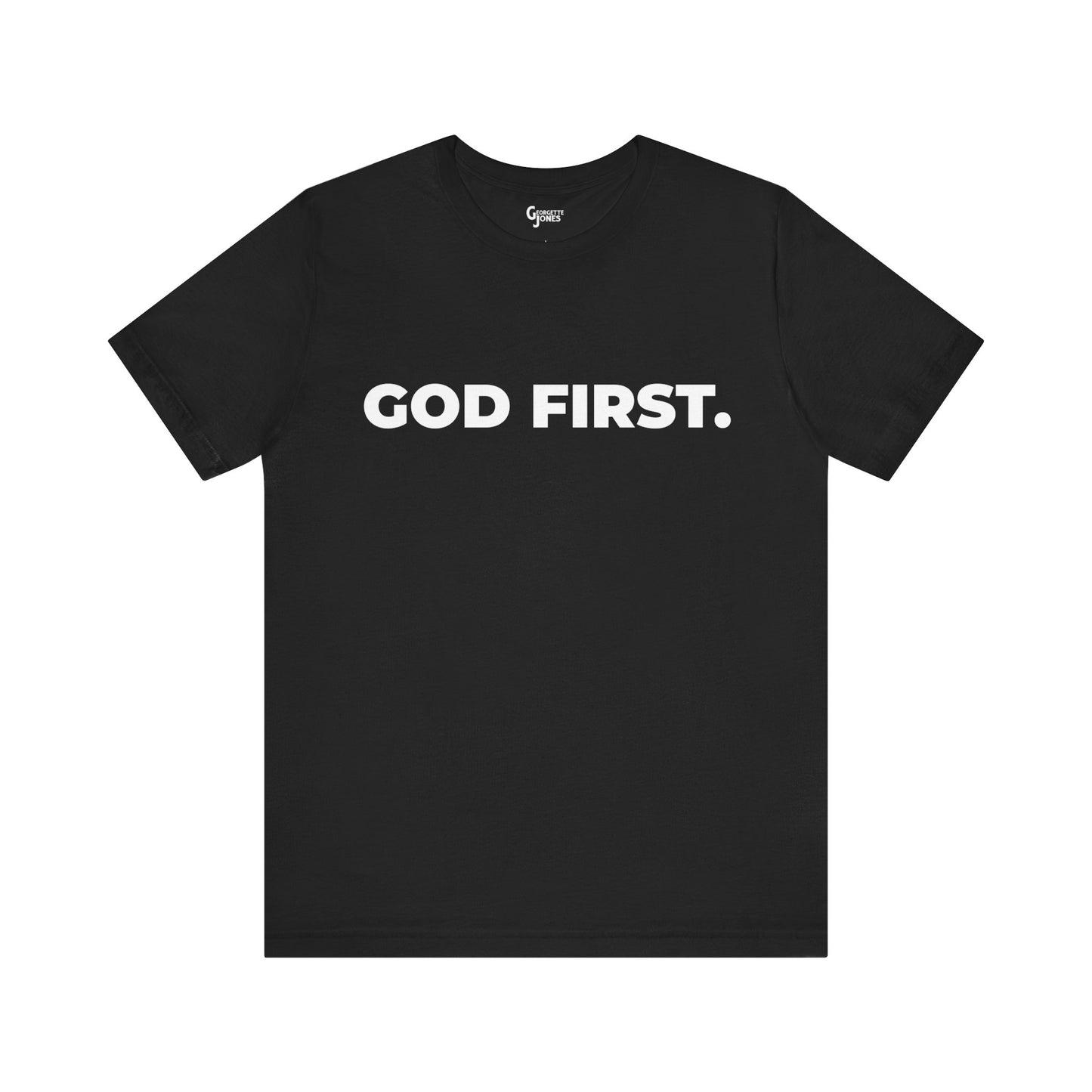 God First Unisex - T-Shirt