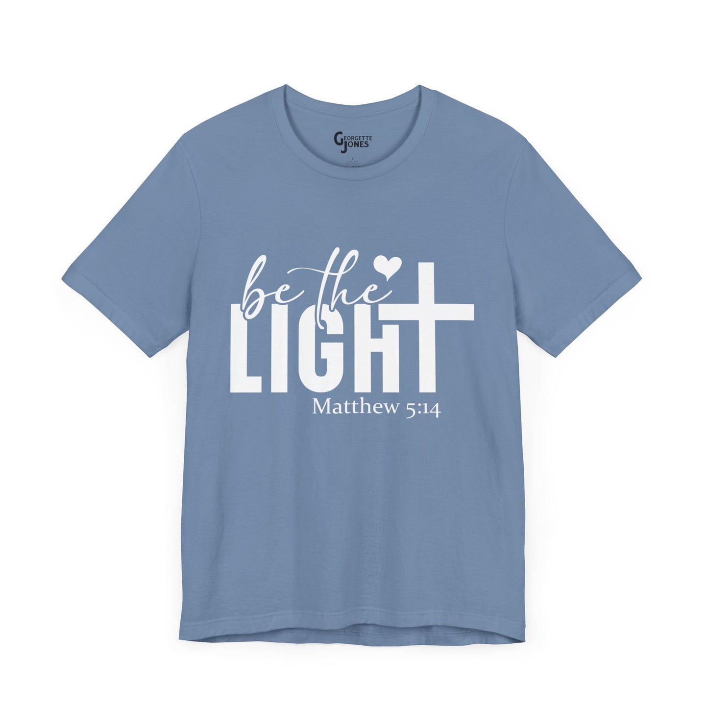 Be the Light - Unisex T-Shirt
