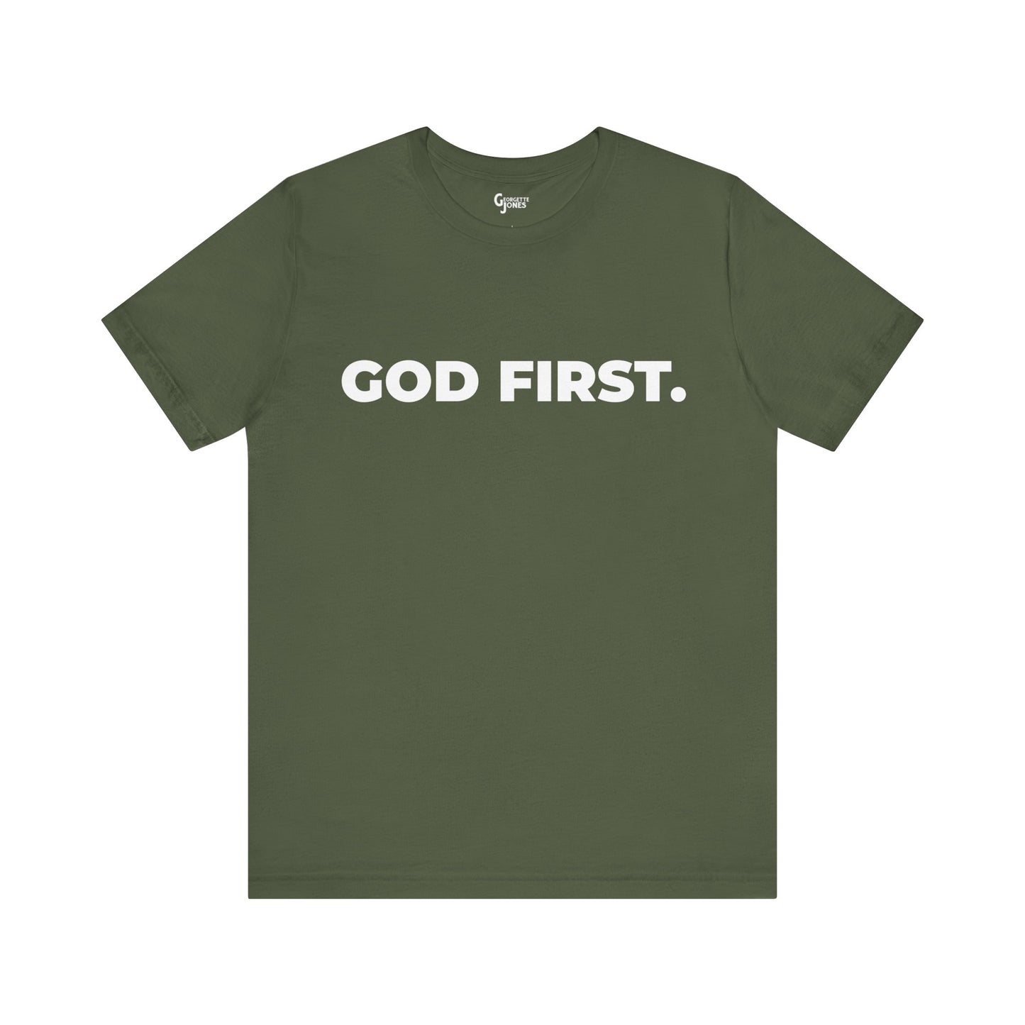 God First Unisex - T-Shirt
