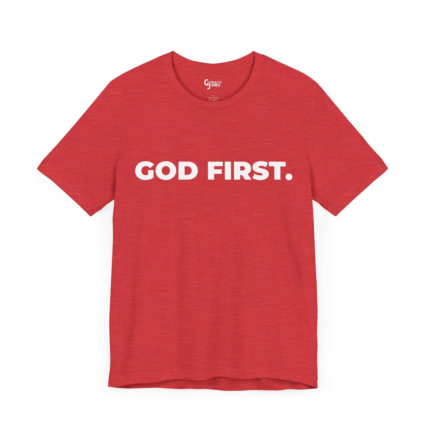 God First Unisex - T-Shirt