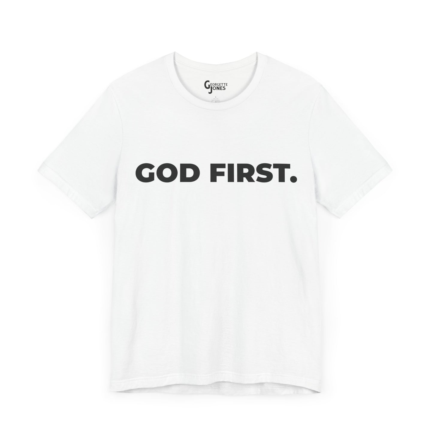 God First Unisex - T-Shirt