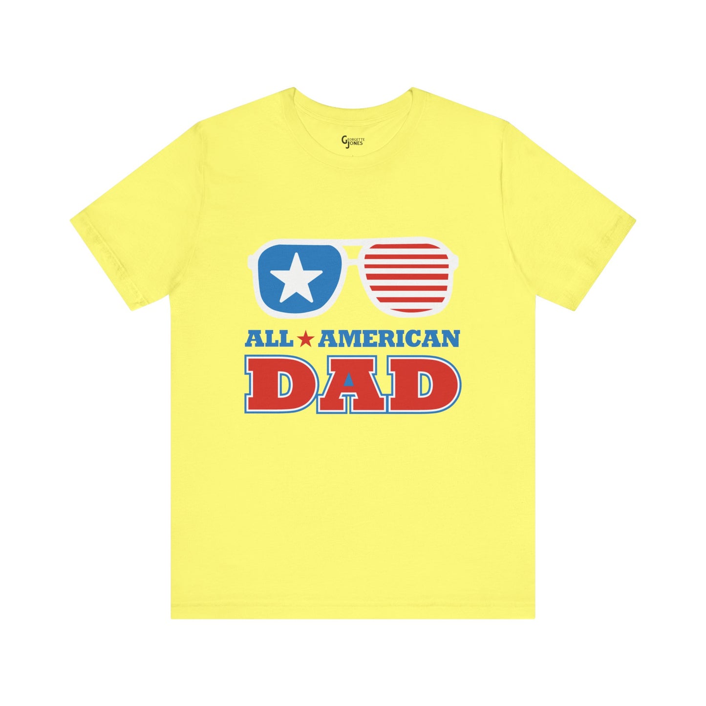All American Dad - Unisex T-Shirt