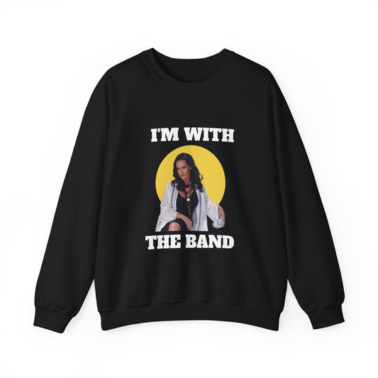 Georgette Jones I'm With The Band Unisex Sweatshirt