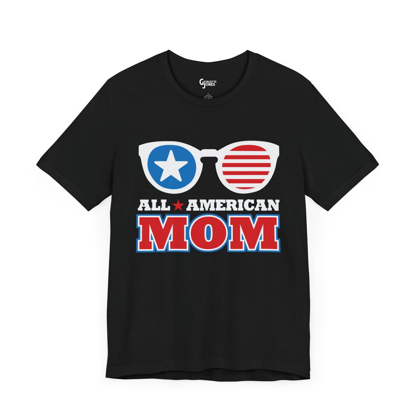 All American Mom - Unisex T-Shirt