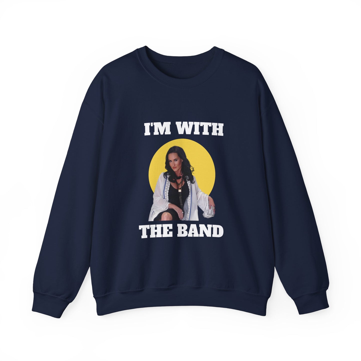 Georgette Jones I'm With The Band Unisex Sweatshirt