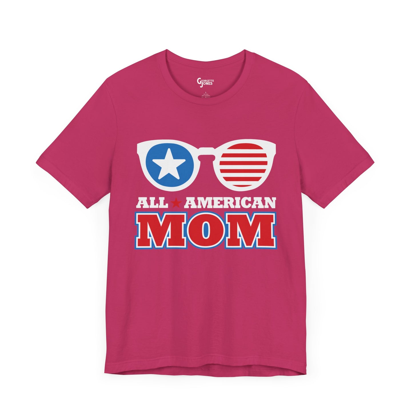 All American Mom - Unisex T-Shirt