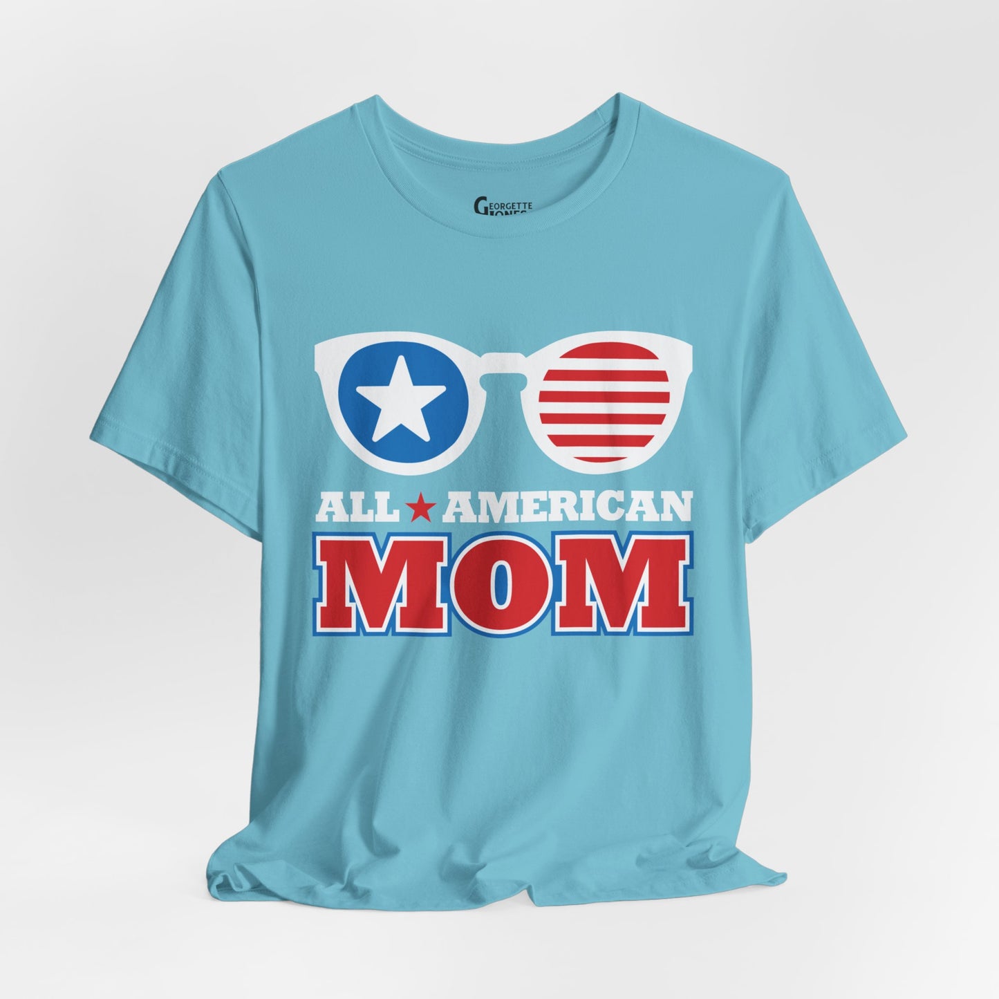 All American Mom - Unisex T-Shirt