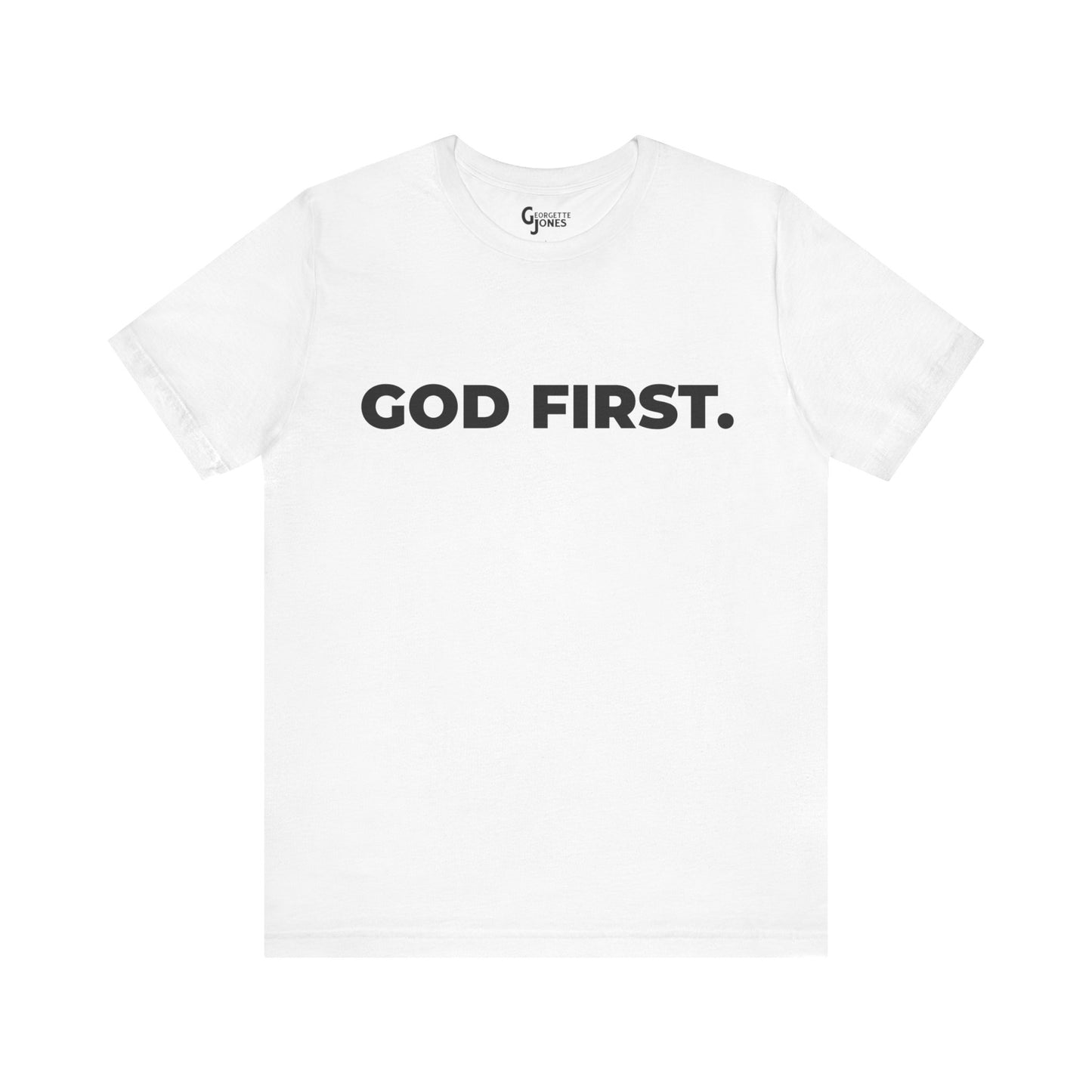 God First Unisex - T-Shirt