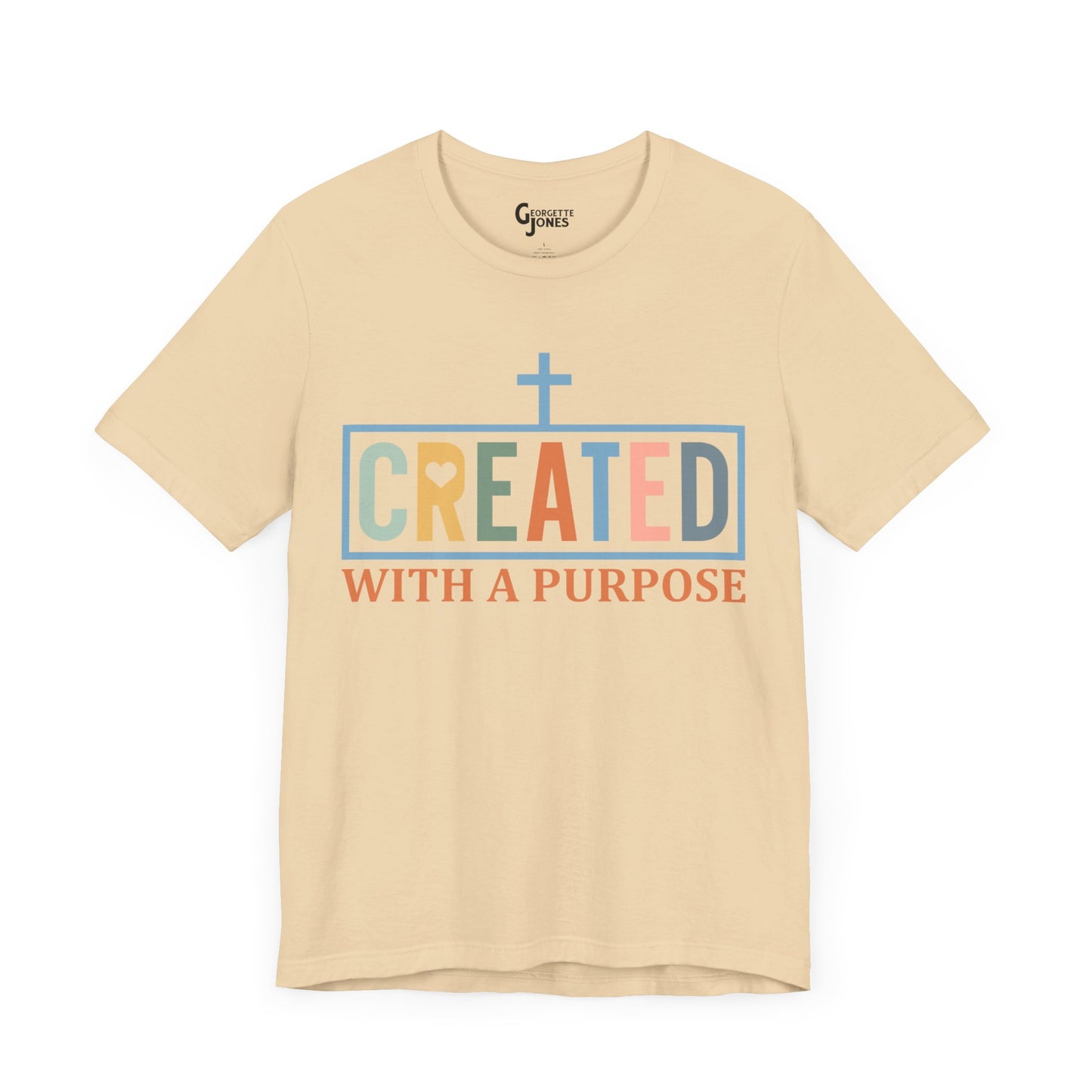 Created with a Purpose - Unisex T-Shirt