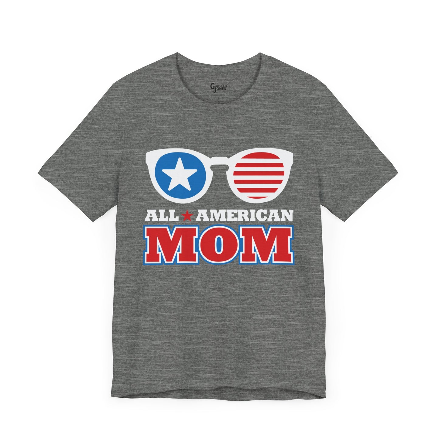All American Mom - Unisex T-Shirt