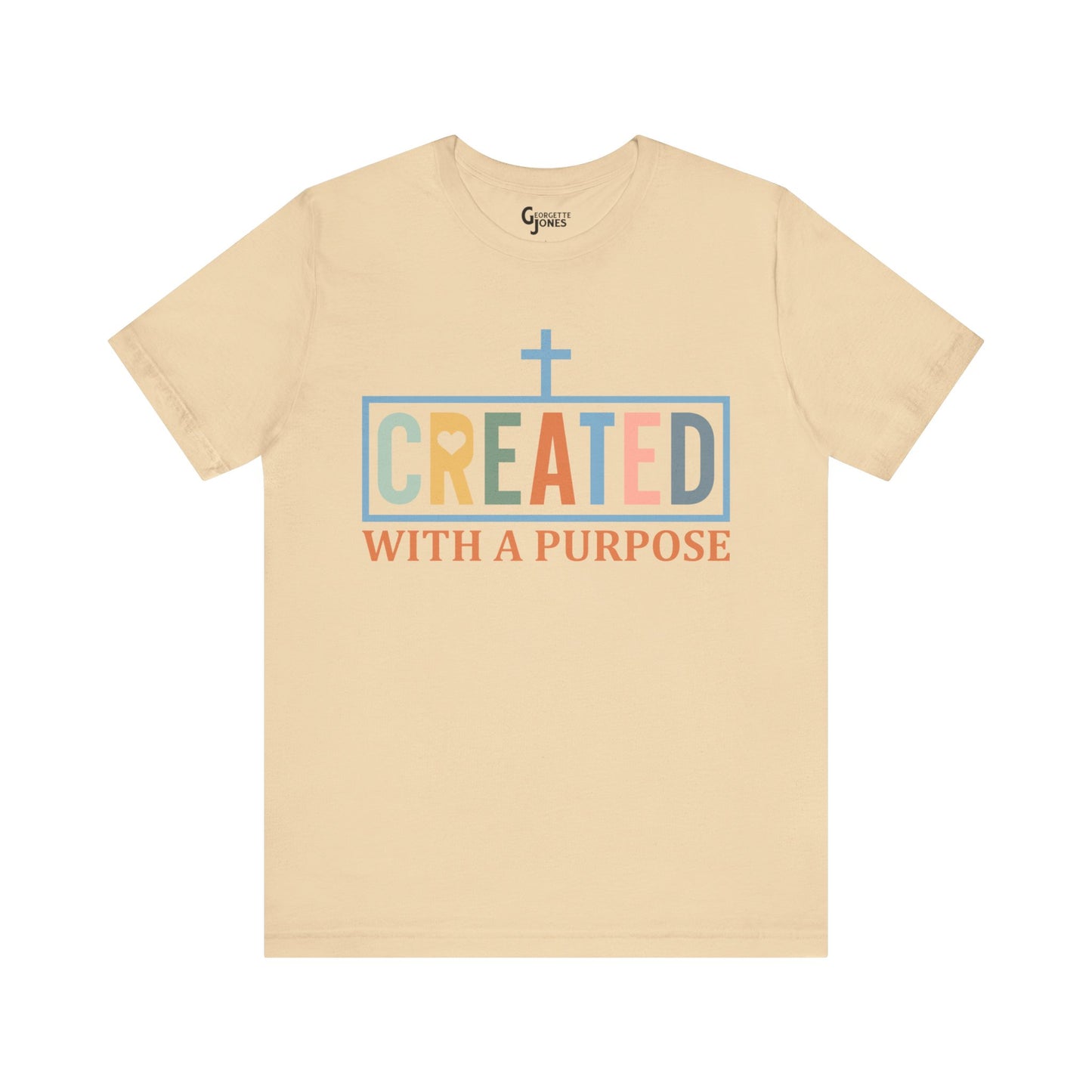 Created with a Purpose - Unisex T-Shirt