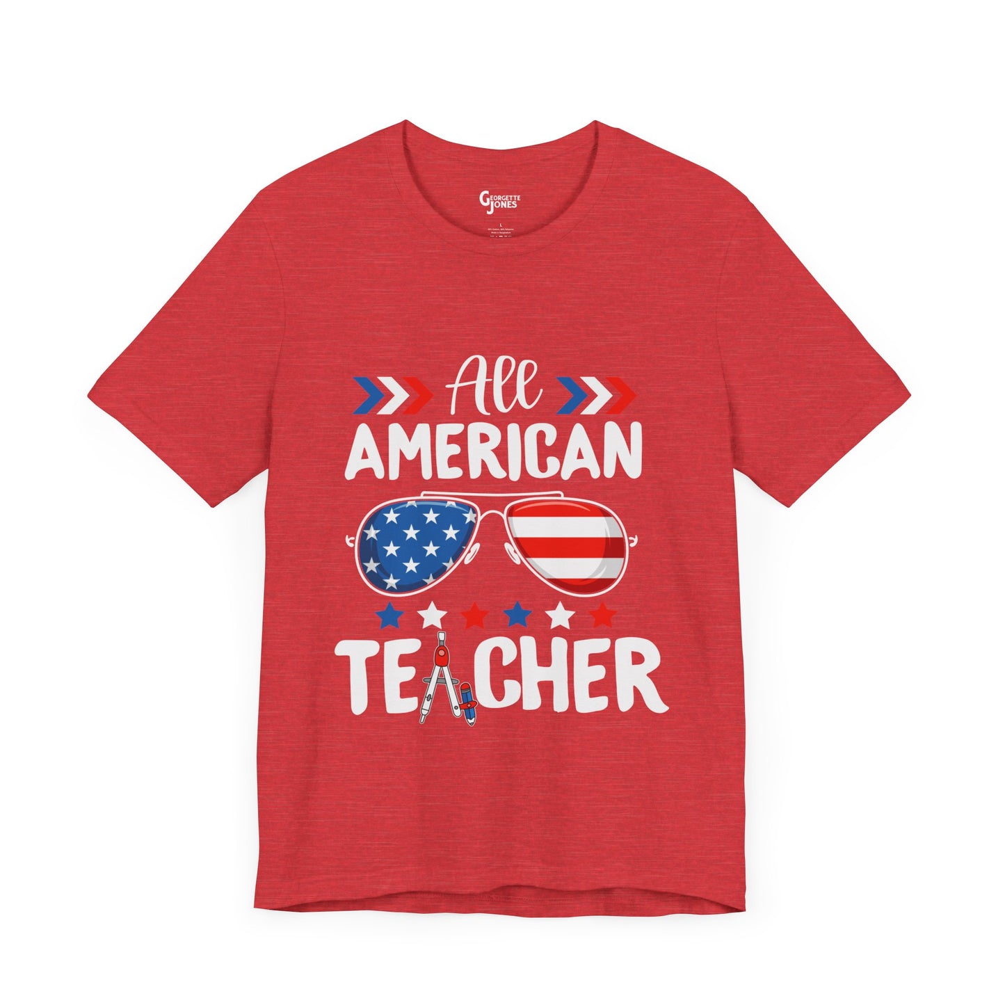 All American Teacher - Unisex T-Shirt