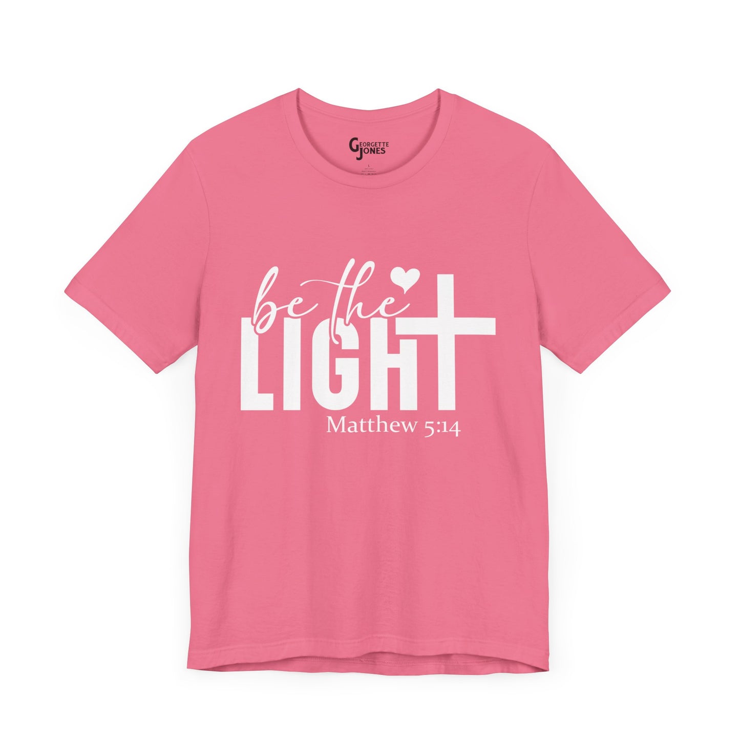 Be the Light - Unisex T-Shirt