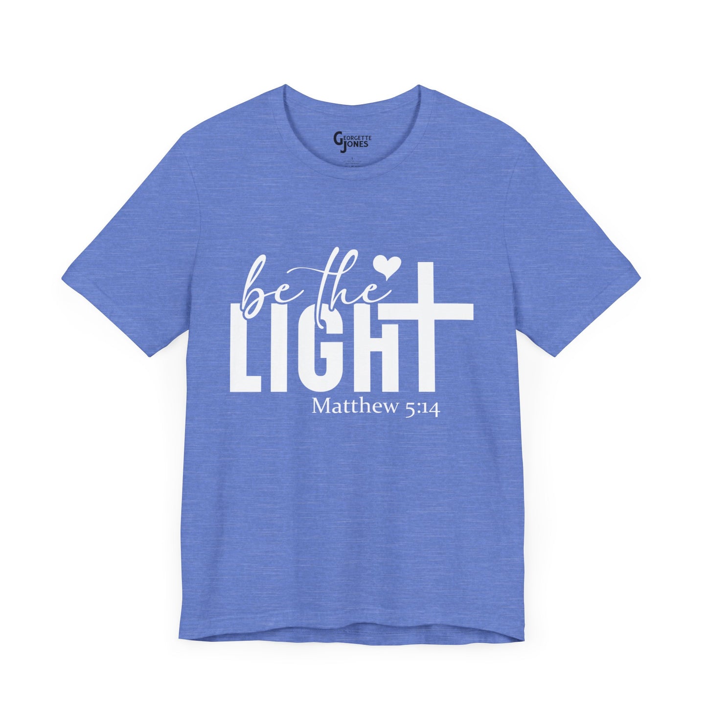 Be the Light - Unisex T-Shirt