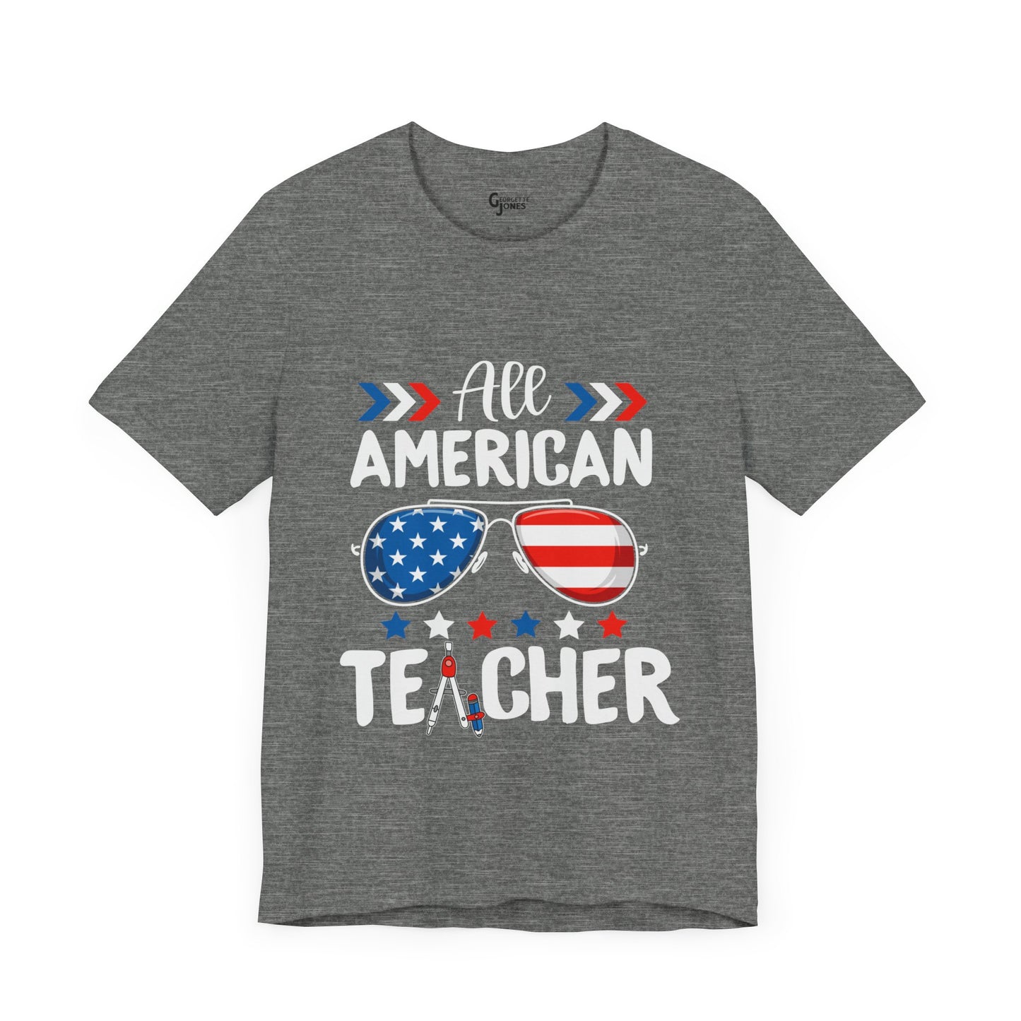 All American Teacher - Unisex T-Shirt