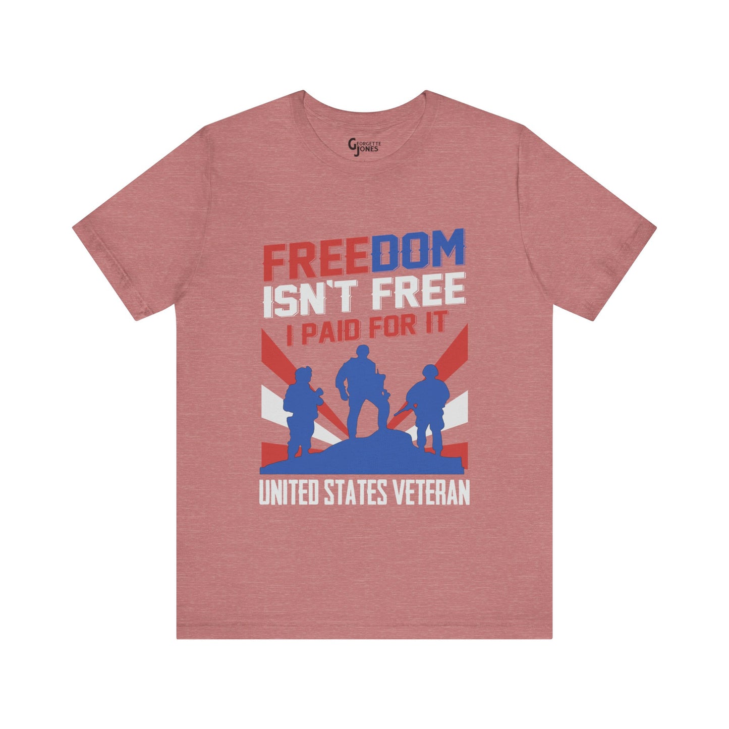 Freedom Isn't Free - Unisex T-Shirt