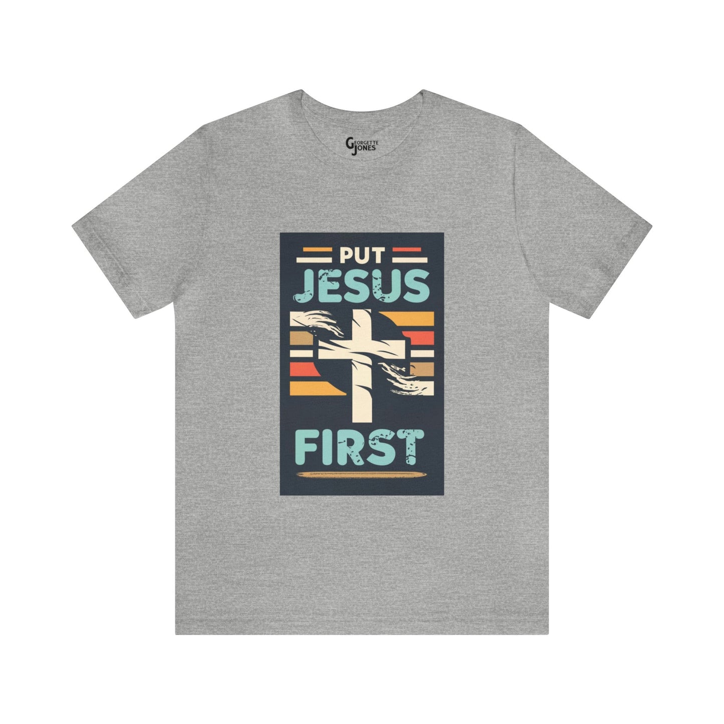 Put Jesus First - Unisex T-Shirt