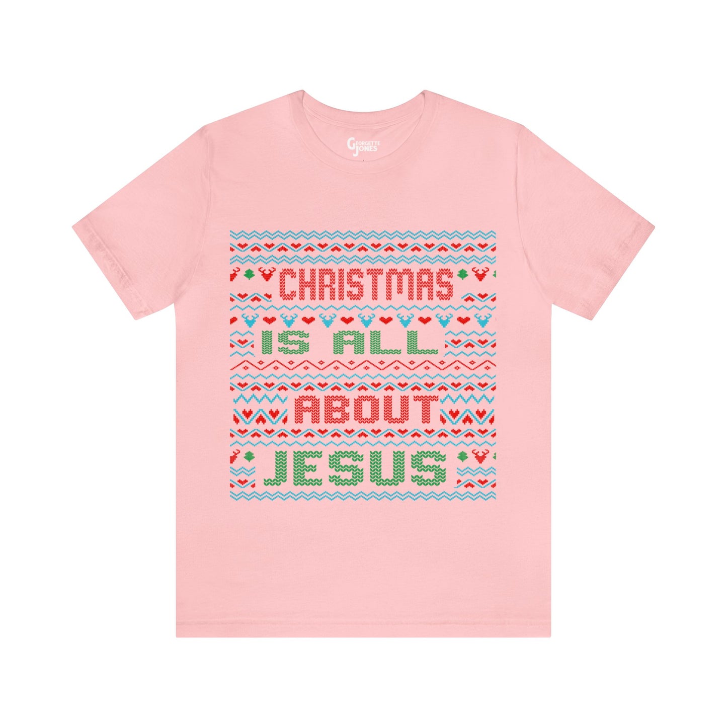 Christmas Is All About Jesus Unisex T-Shirt