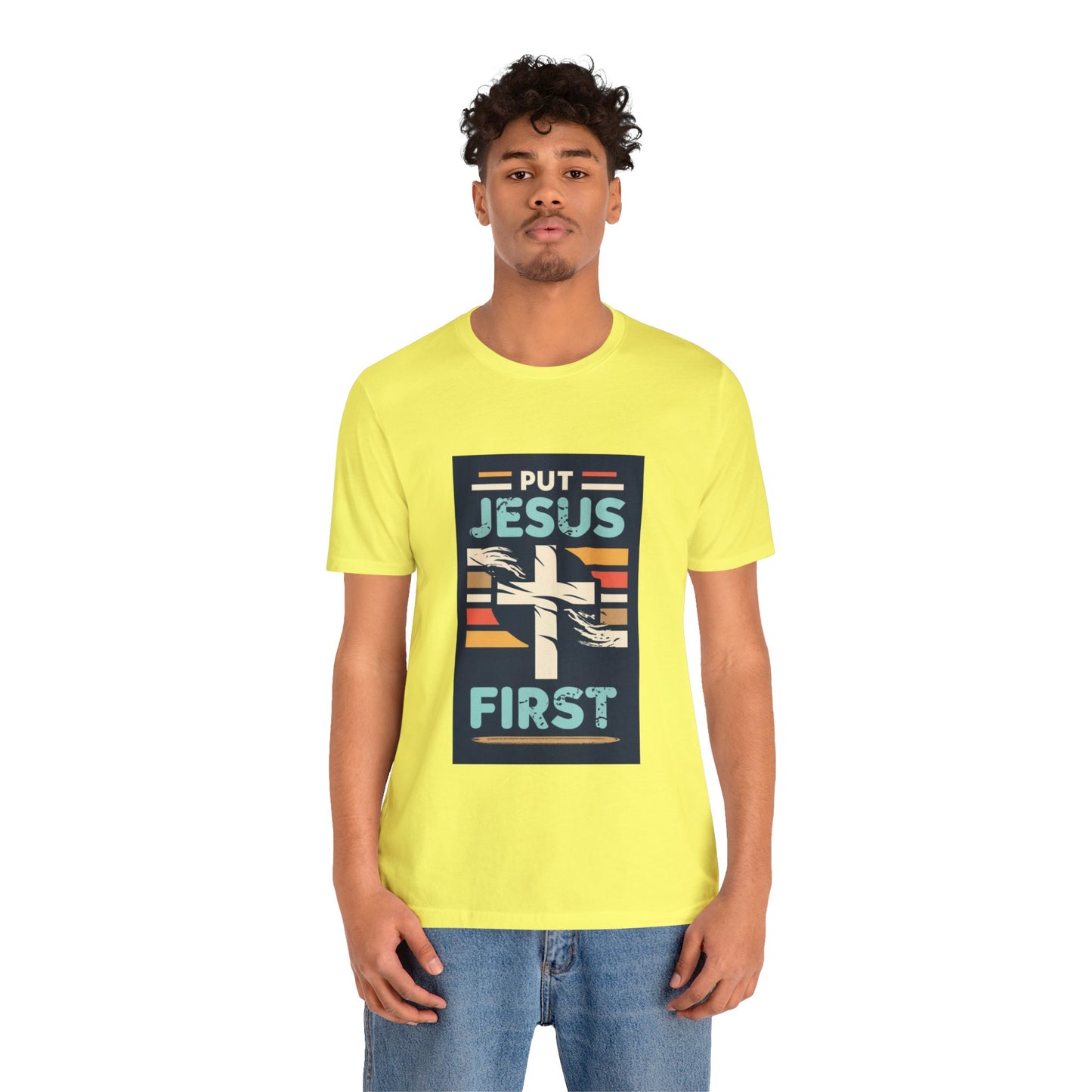 Put Jesus First - Unisex T-Shirt