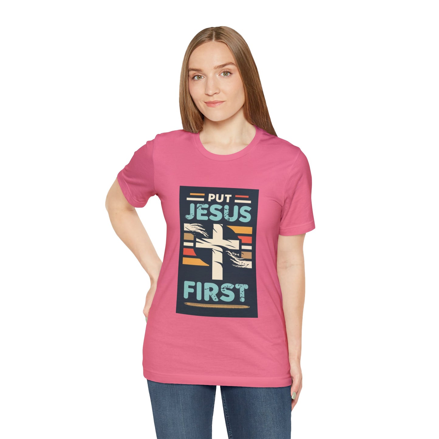 Put Jesus First - Unisex T-Shirt