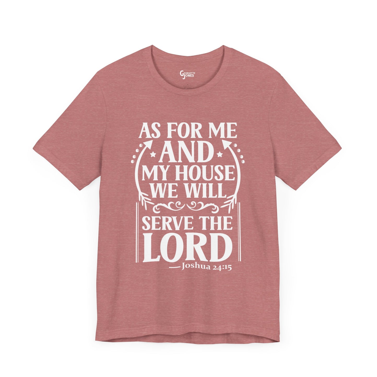 Serve the Lord - Unisex T-Shirt