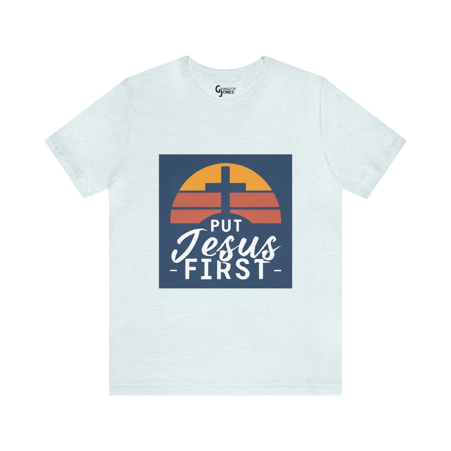 Put Jesus First v2 - Unisex T-Shirt