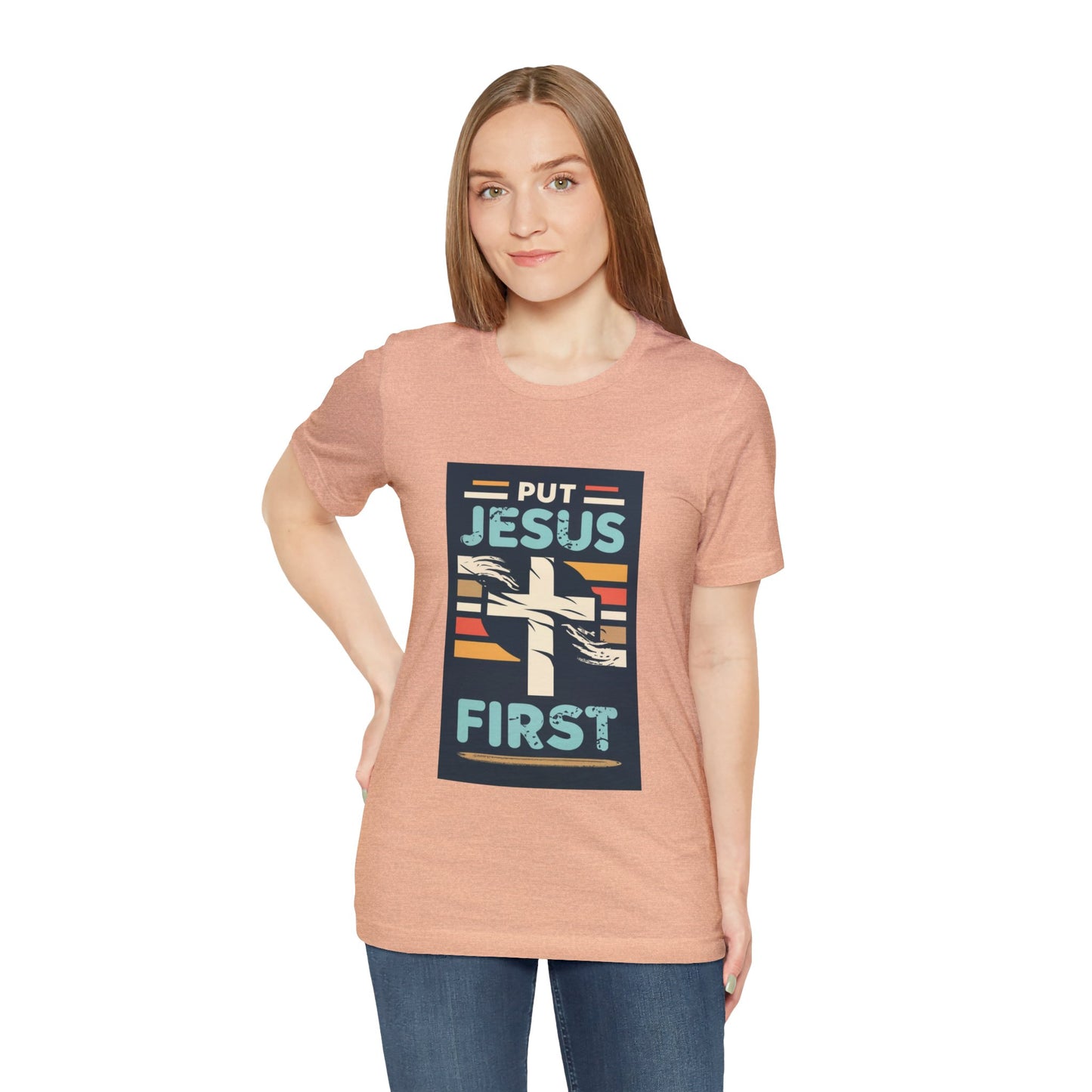 Put Jesus First - Unisex T-Shirt