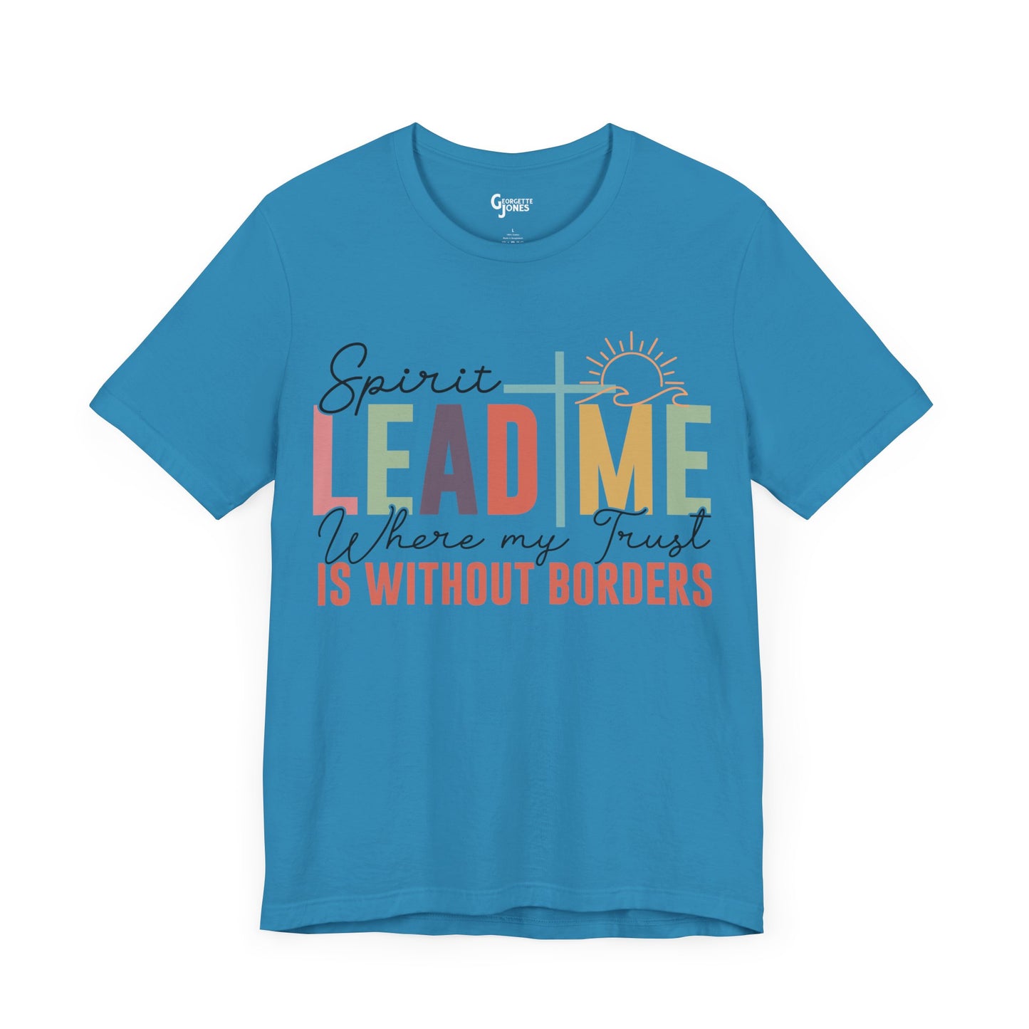 Spirit Lead Me - Unisex T-Shirt