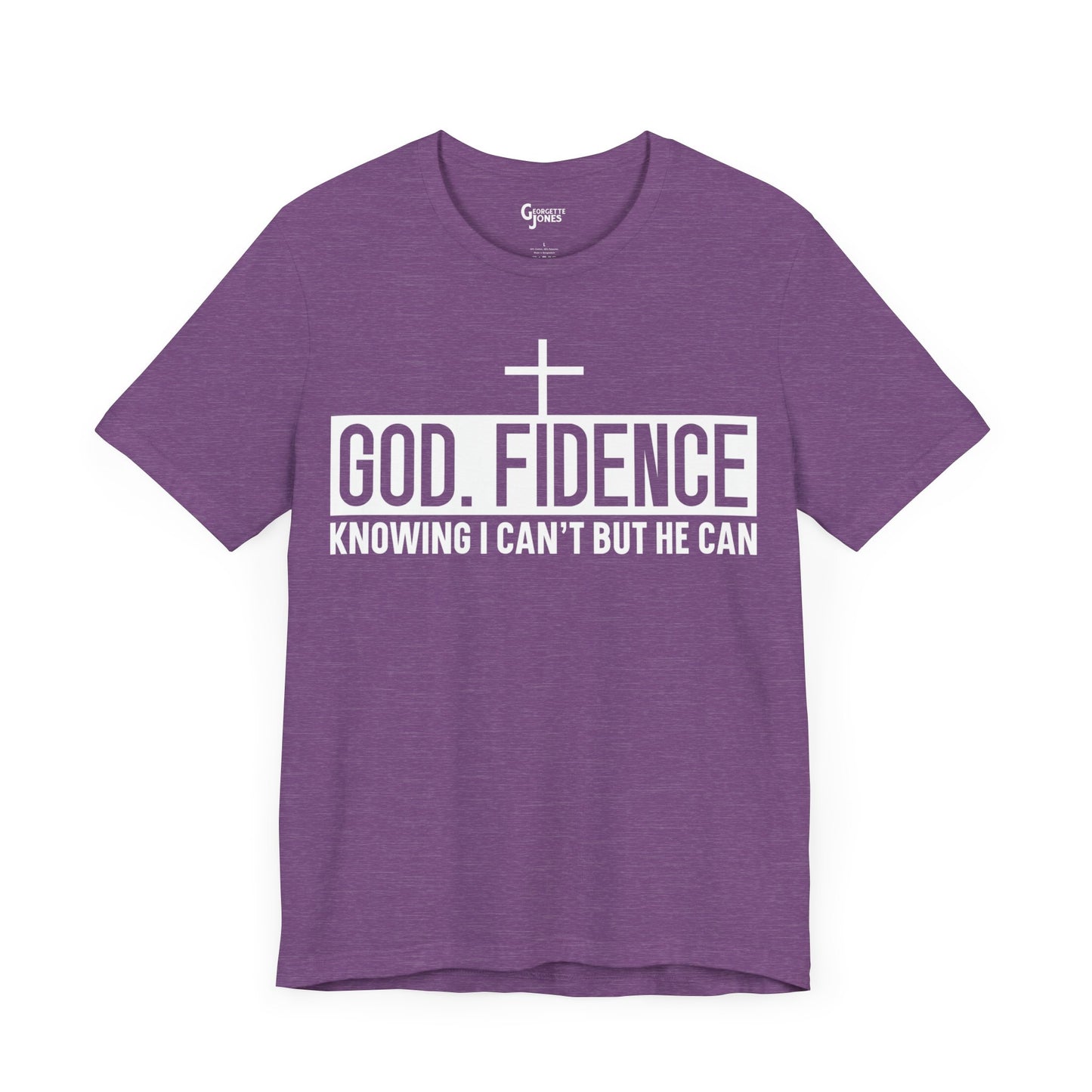 GOD. FIDENCE - Unisex T-Shirt