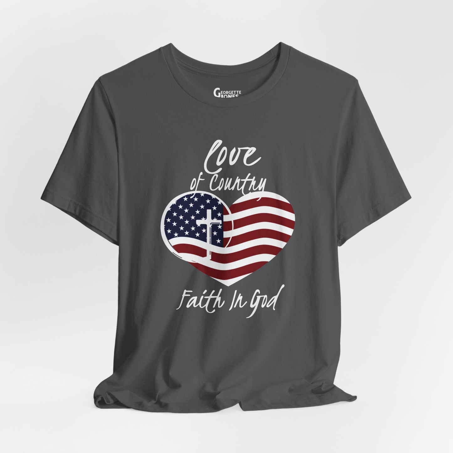 Love in Country, Faith in God - Unisex T-Shirt